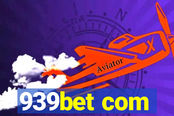 939bet com